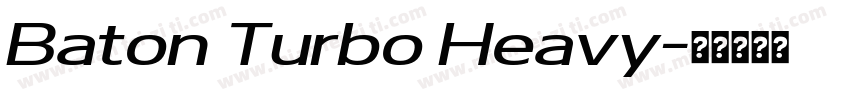 Baton Turbo Heavy字体转换